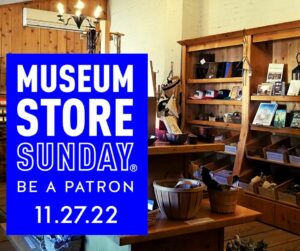 The interior of Sutter's Fort Museum Store, the Museum Store Sunday Logo in blue