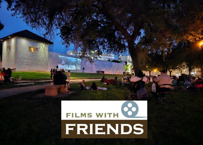 Enjoy a Night Under the Stars with Outdoor Movies at Sutter’s Fort SHP