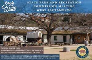 wagon and oak tree in middle of Sutter's Fort. State Park logo. Text: June 11 9AM State Park and Recreation Commission Meeting